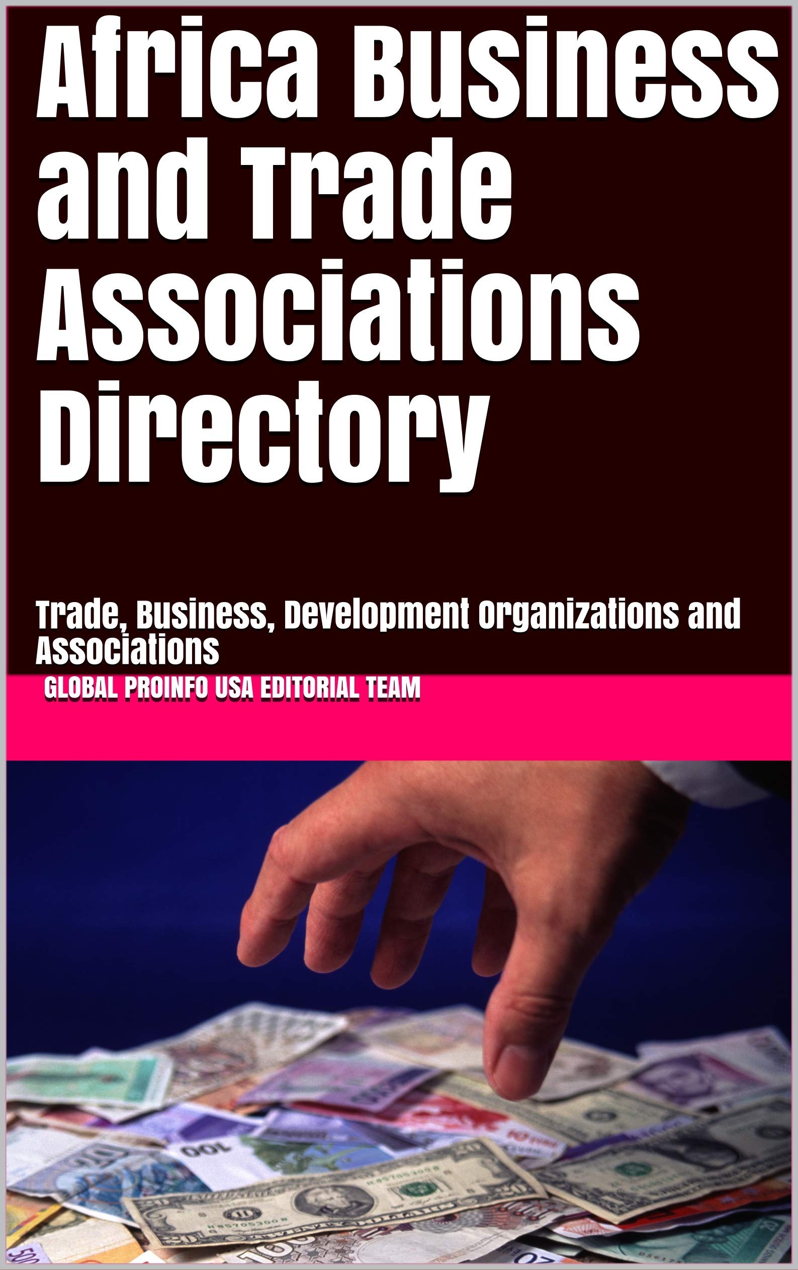 Africa Business and Trade Associations Directory Trade, Business