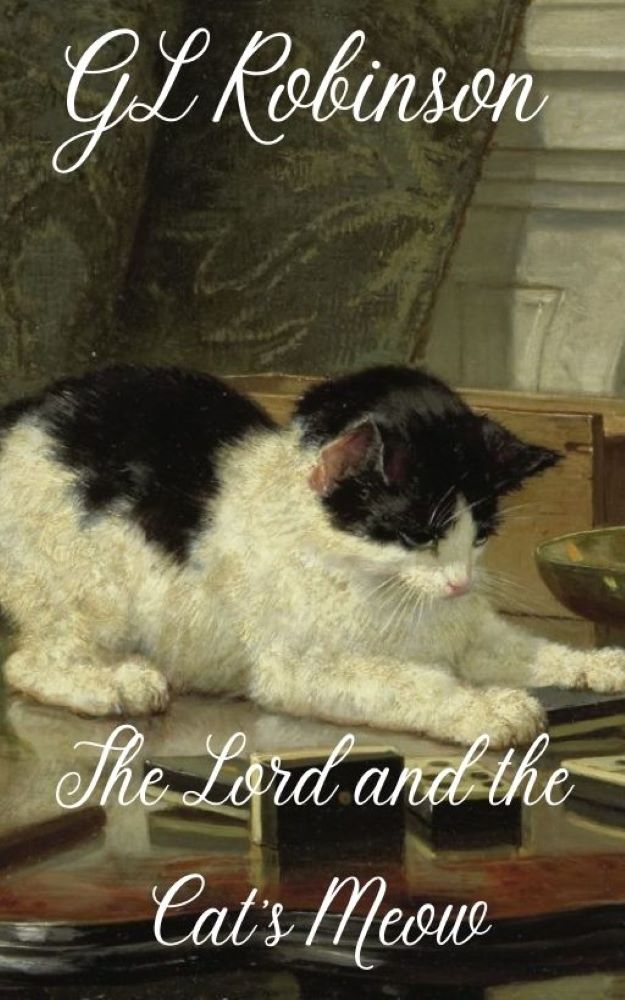 The Lord and the Cat's Meow