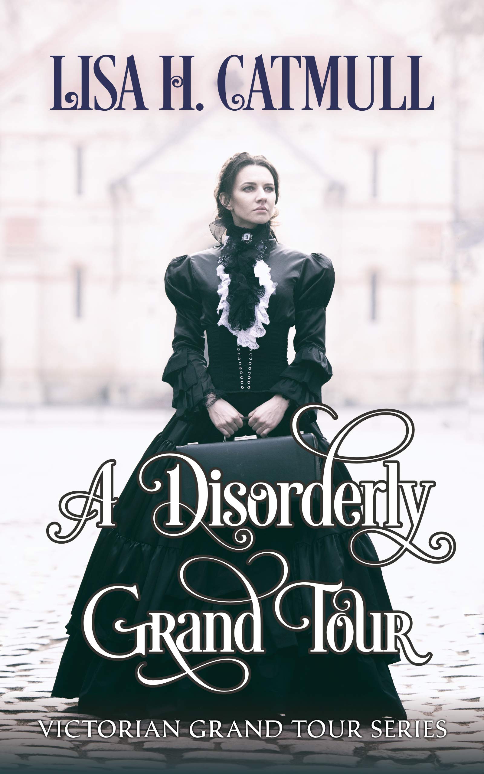 A Disorderly Grand Tour book cover