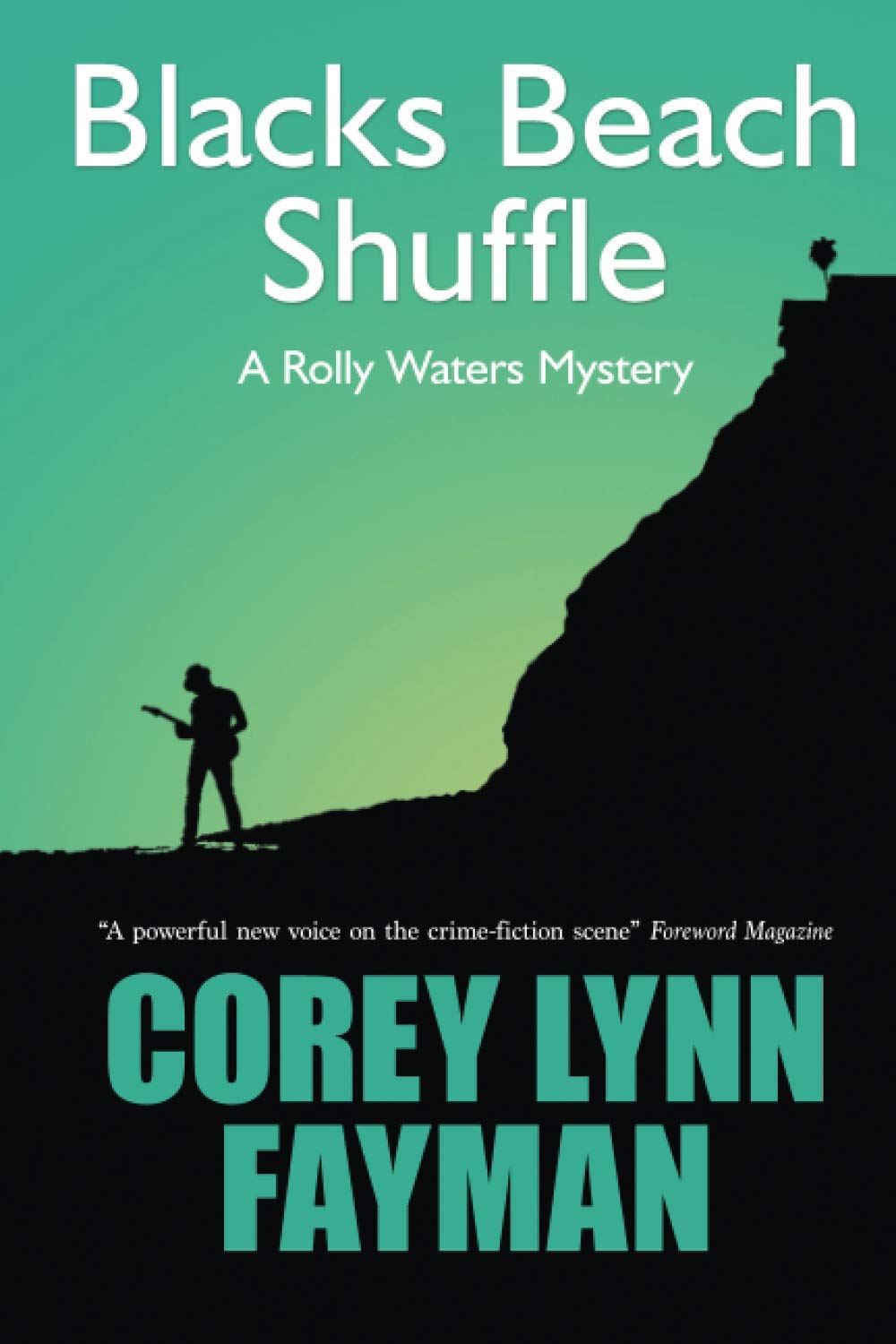 Black's Beach Shuffle: A Rolly Waters Mystery