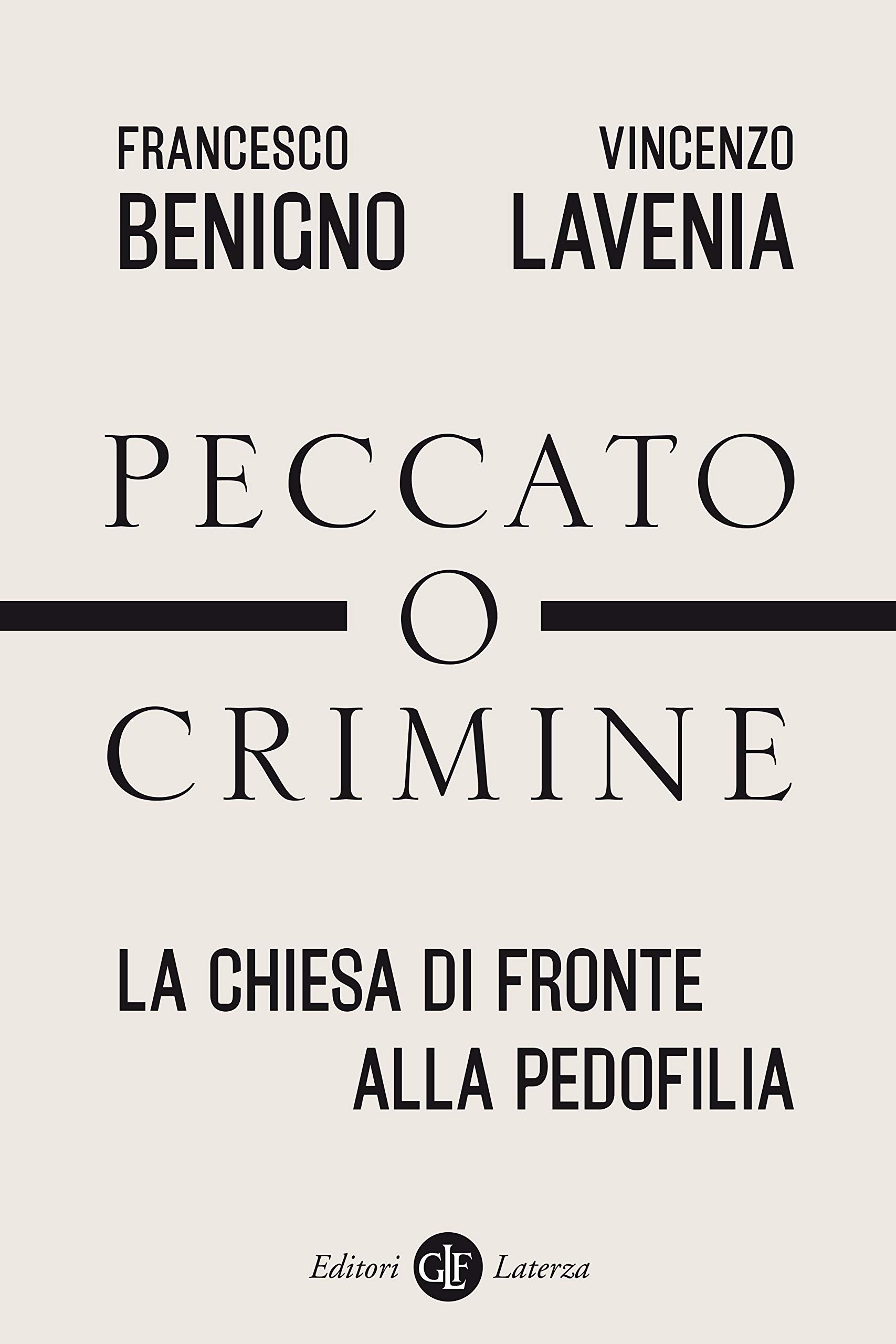 Peccato o crimine: La Chiesa di fronte alla pedofilia