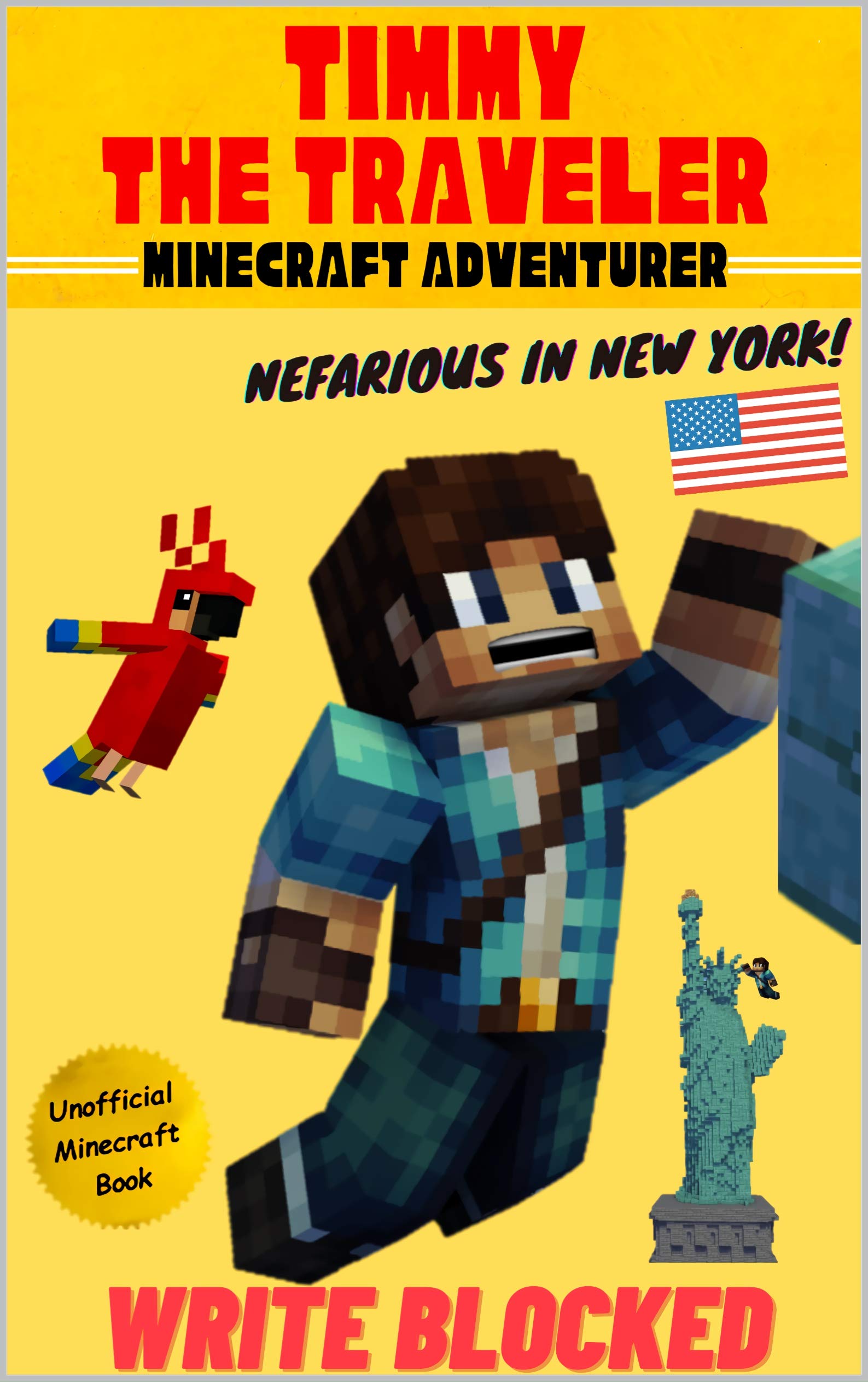 Timmy The Traveler - Minecraft Adventurer book cover