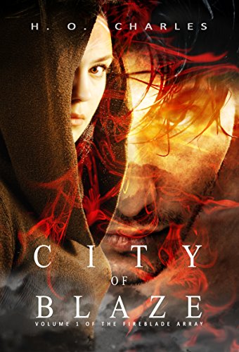 City of Blaze (The Fireblade Array, #1)