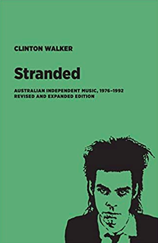 Stranded: Australian Independent Music, 1976-1992.