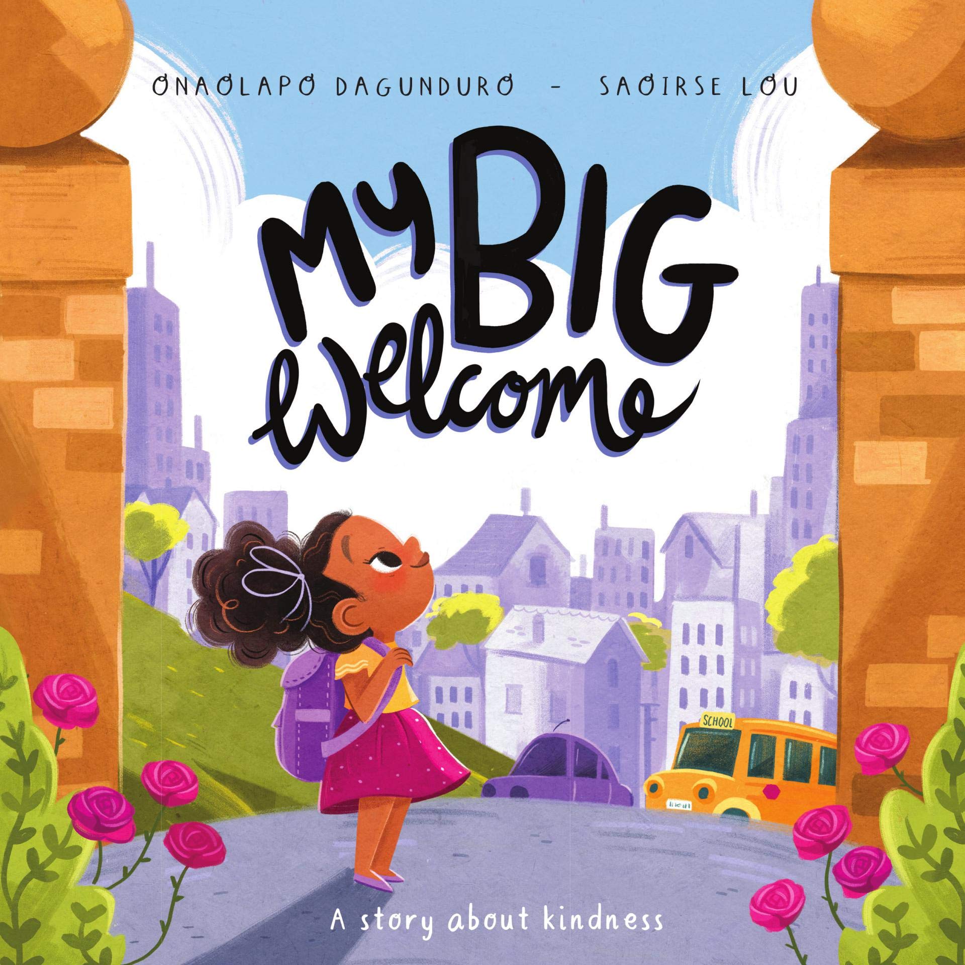 My Big Welcome: A story about kindness