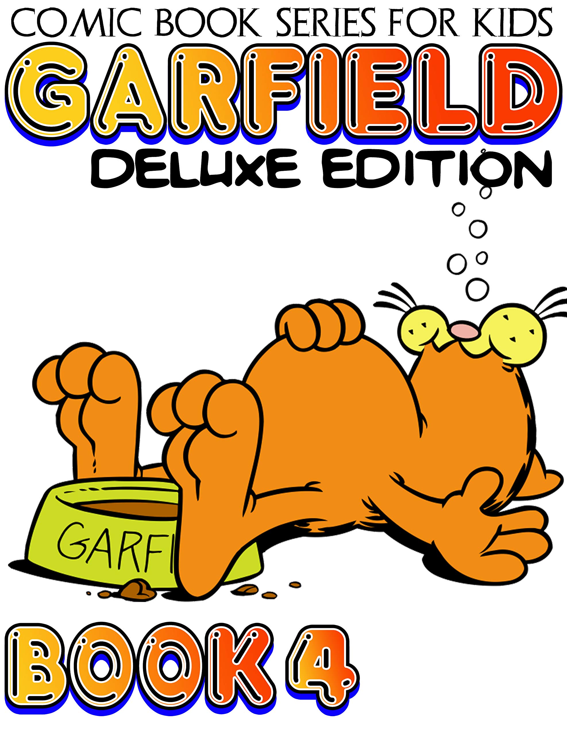 Garfield Comics. Tome 4