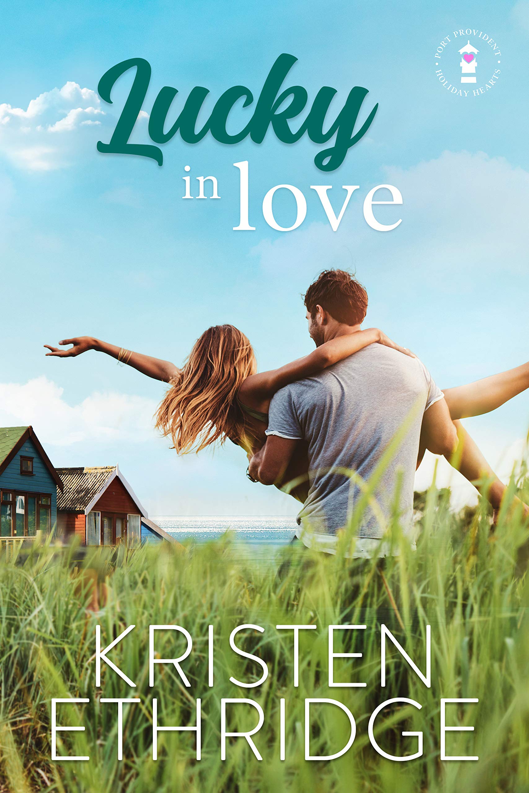 Lucky in Love (Holiday Hearts Romance 3) by Kristen Ethridge