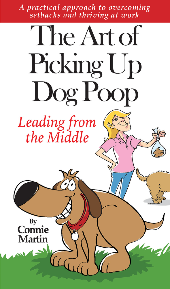 The Art of Picking up Dog Poop Leading from the Middle A practical