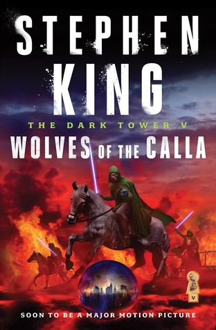 Wolves of the Calla (The Dark Tower, #5)