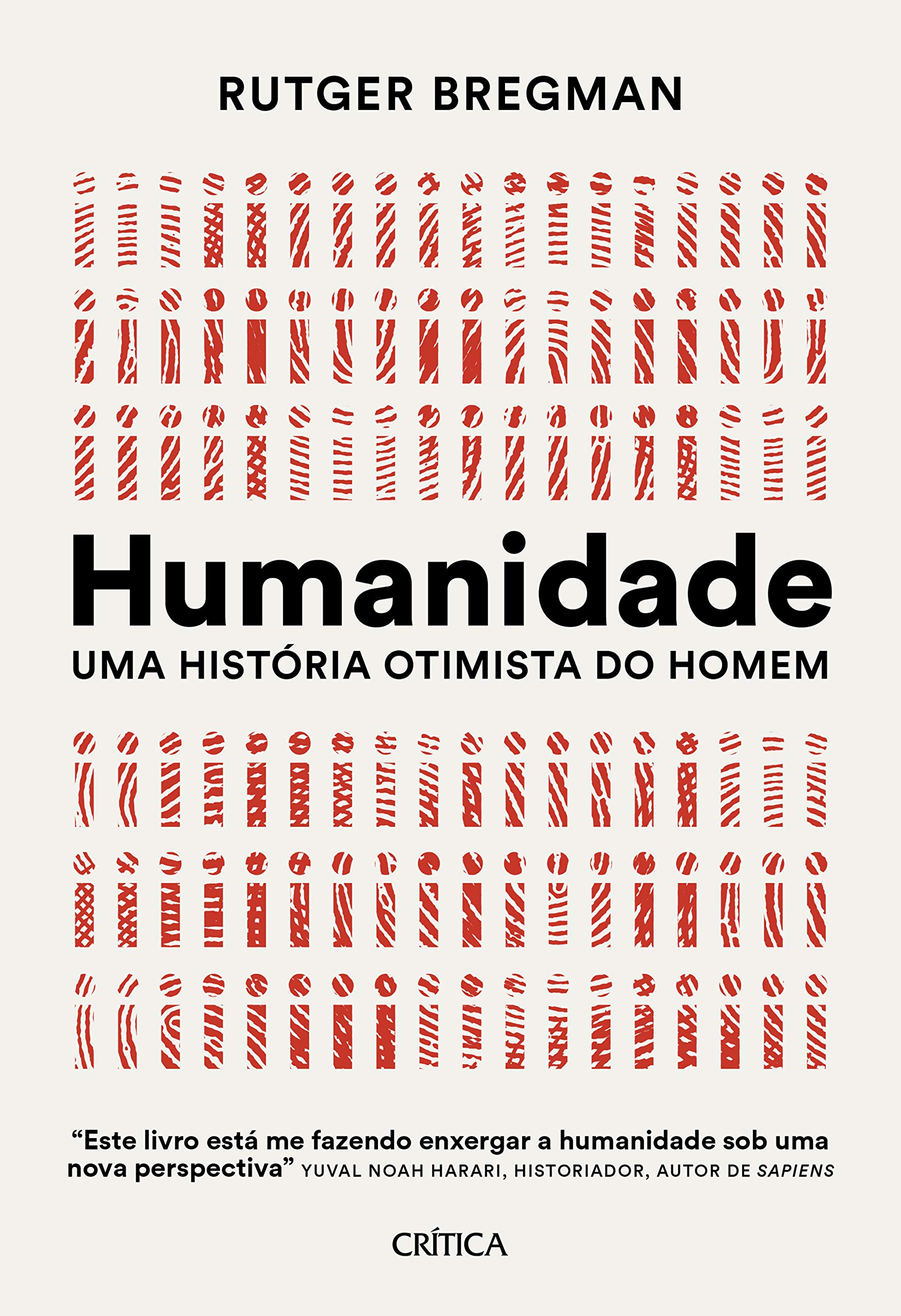 Humanidade: Uma história otimista do homem