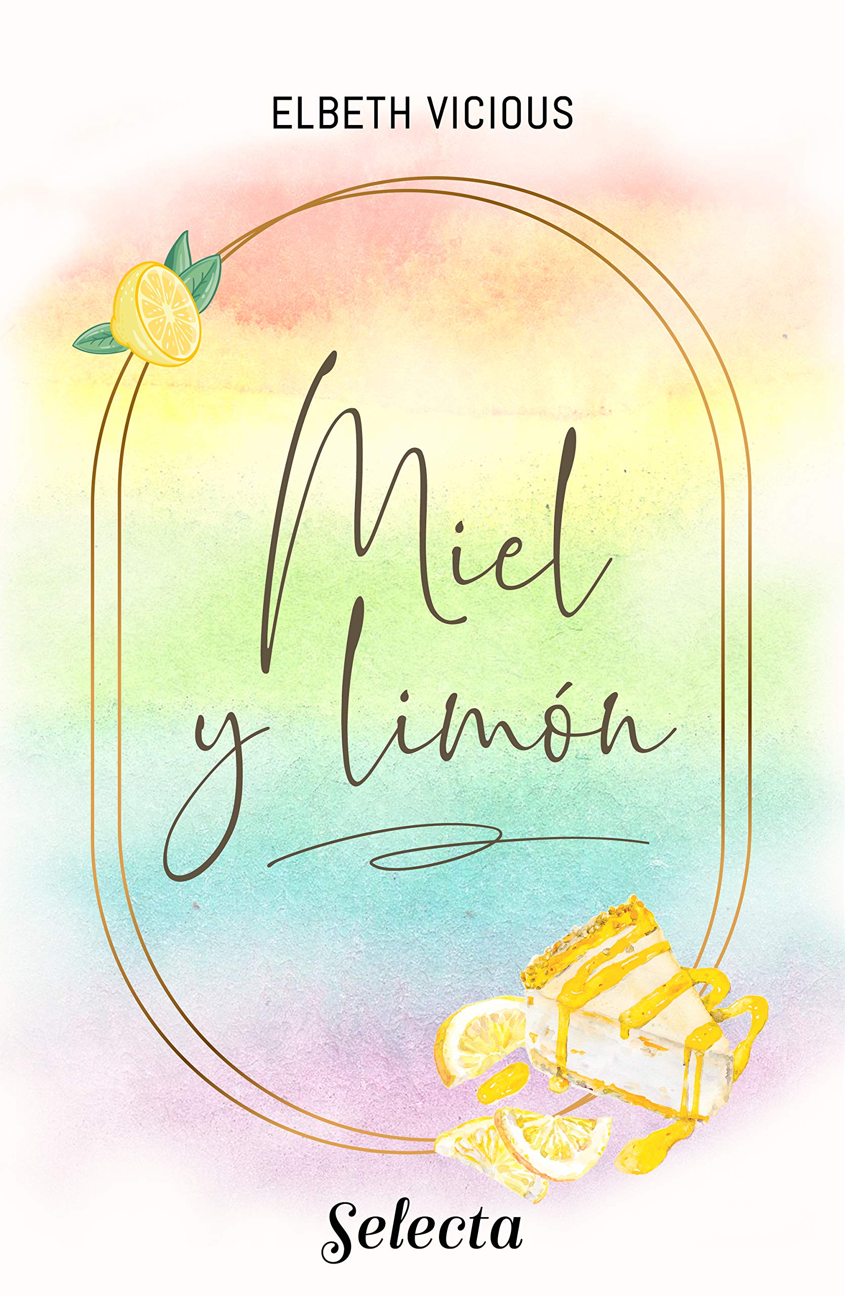 Miel y limón book cover