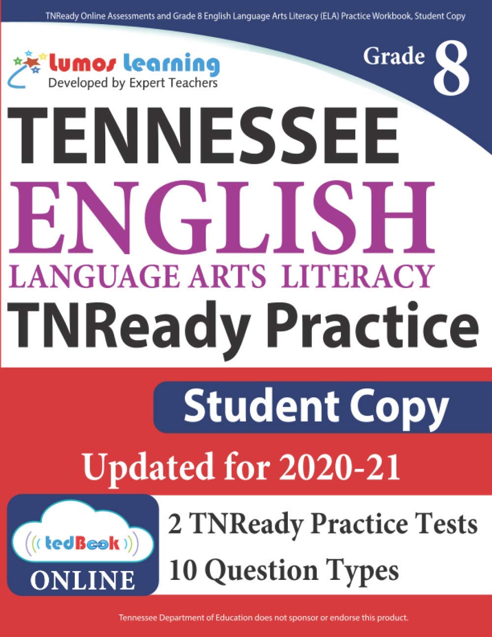 TNReady Online Assessments and Grade 8 English Language Arts Literacy