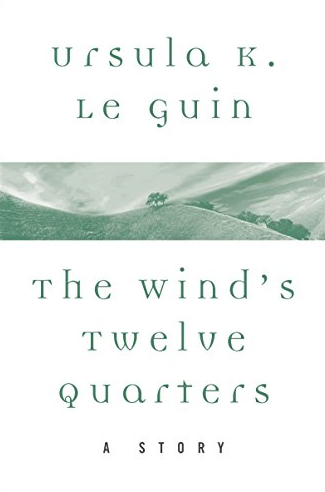 The Wind's Twelve Quarters