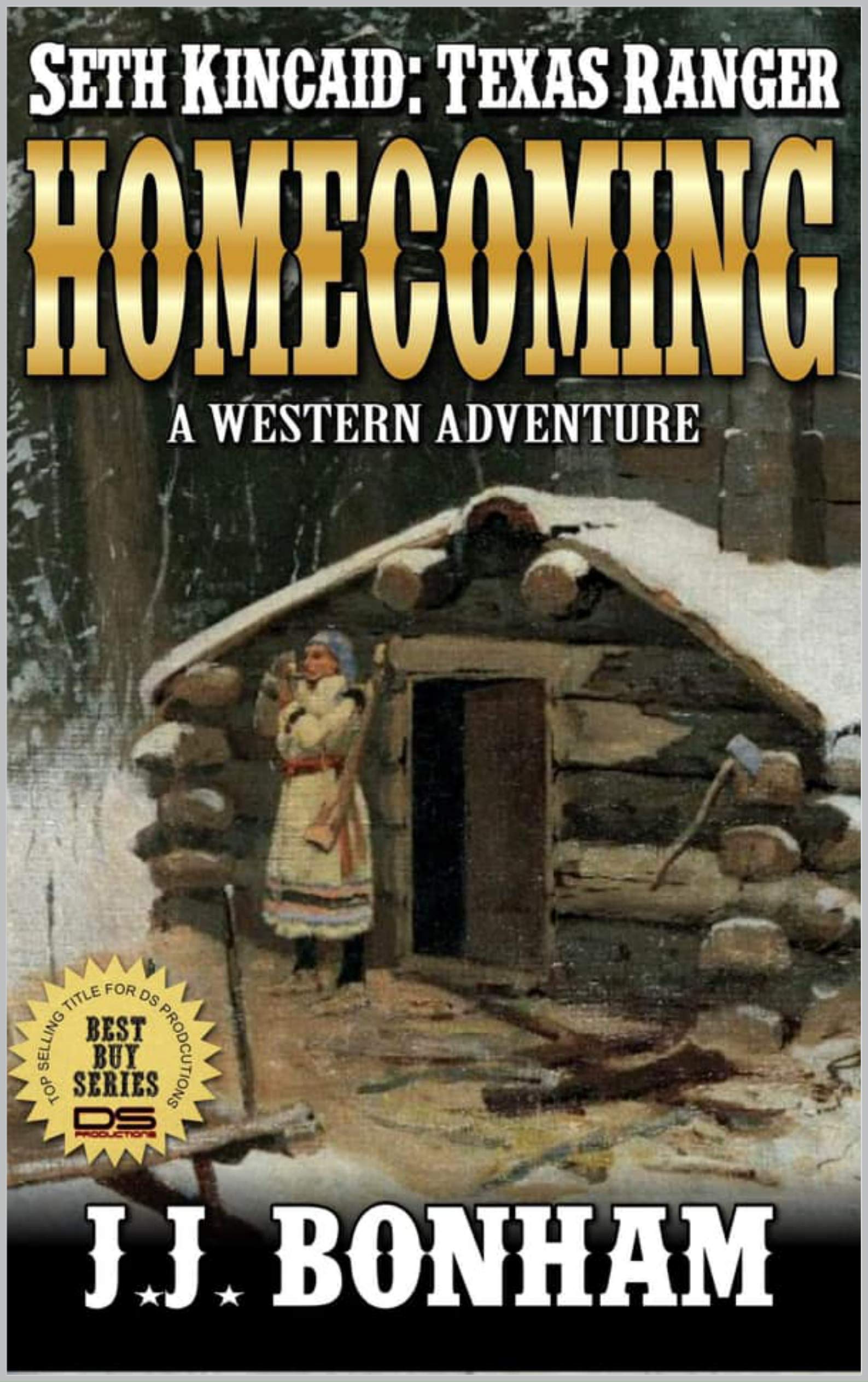 Texas Ranger Seth Kincaid A Texan Ranger Western