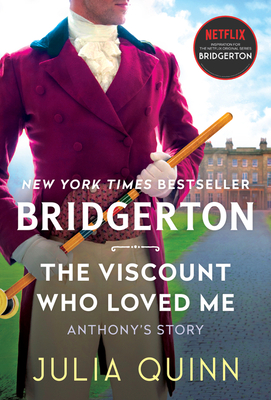 The Viscount Who Loved Me (Bridgertons, #2)