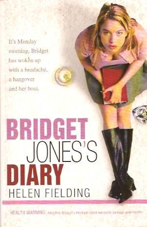 Bridget Jones’s Diary (Bridget Jones, #1)