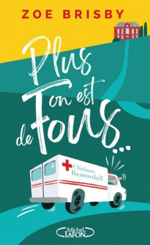 Plus on est de fous...