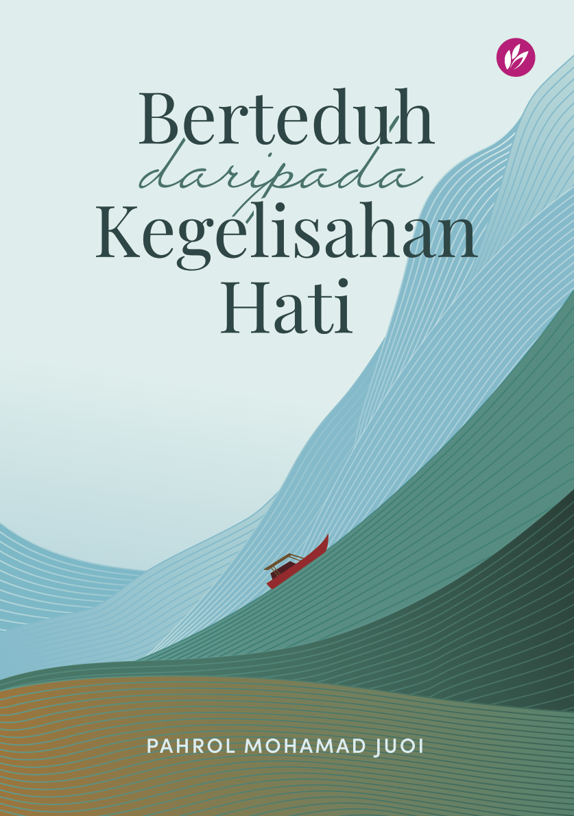 Berteduh Daripada Kegelisahan Hati
