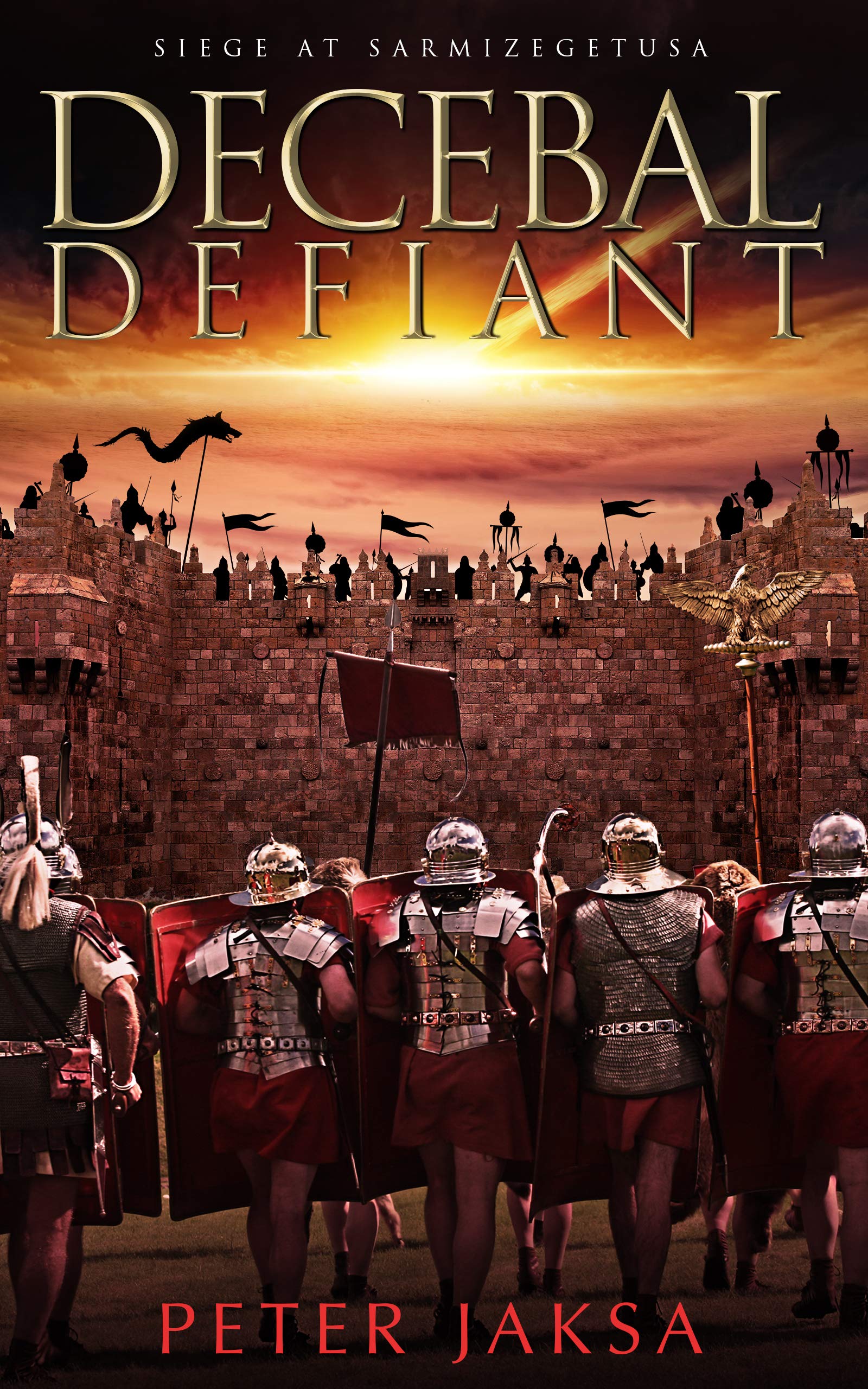 Decebal Defiant: Siege At Sarmizegetusa
