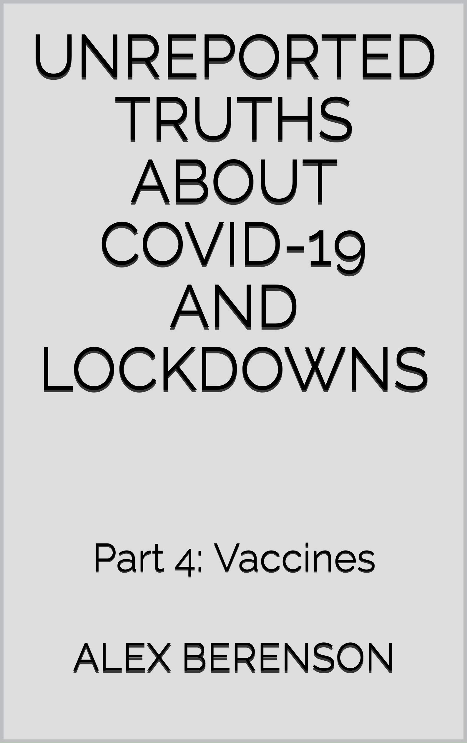 Unreported Truths About Covid-19 and Lockdowns book cover