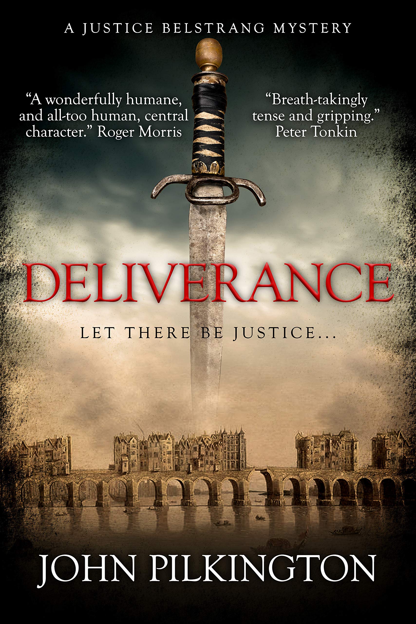 Deliverance: A Justice Belstrang Mystery
