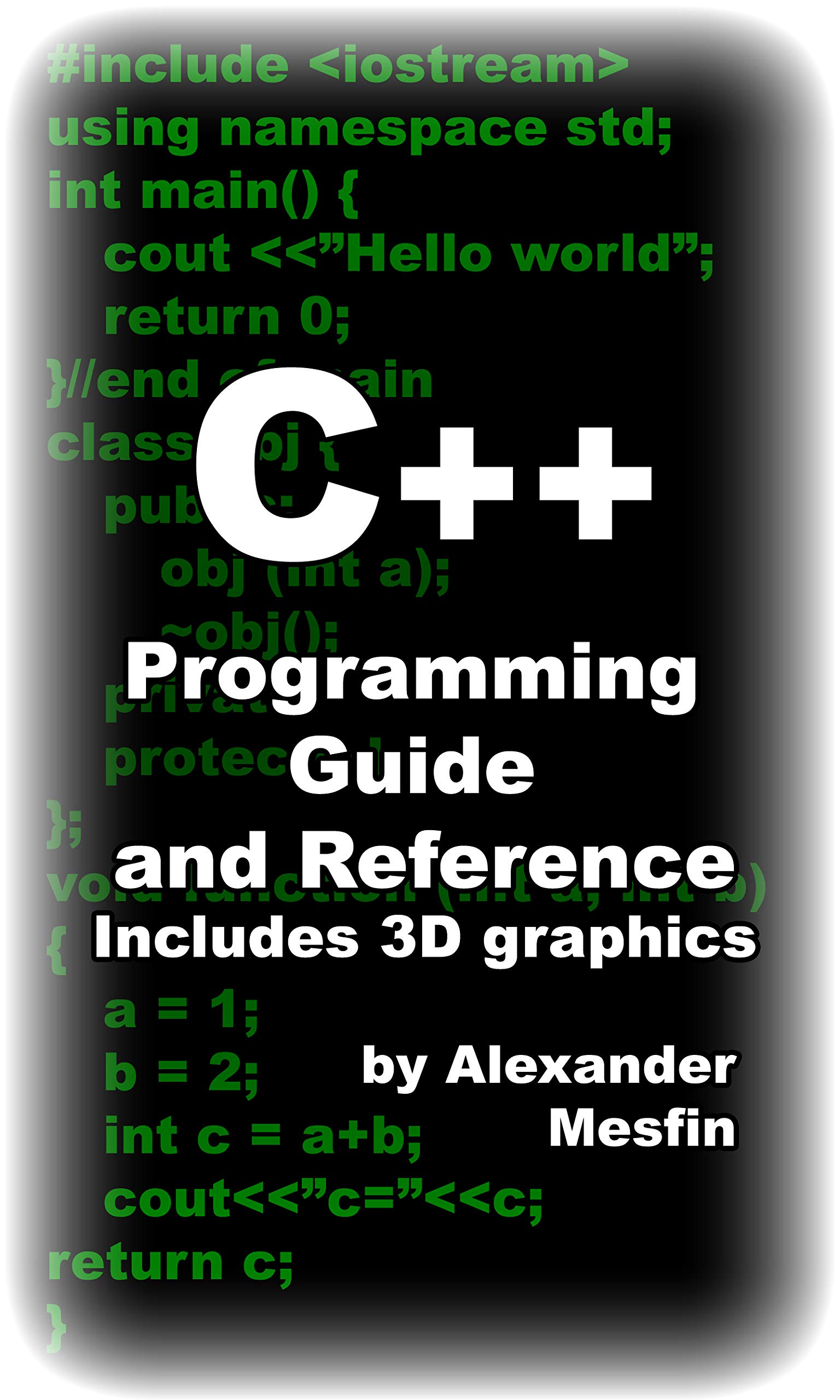 C++ programming guide and reference: Pre-release edition by Alexander ...
