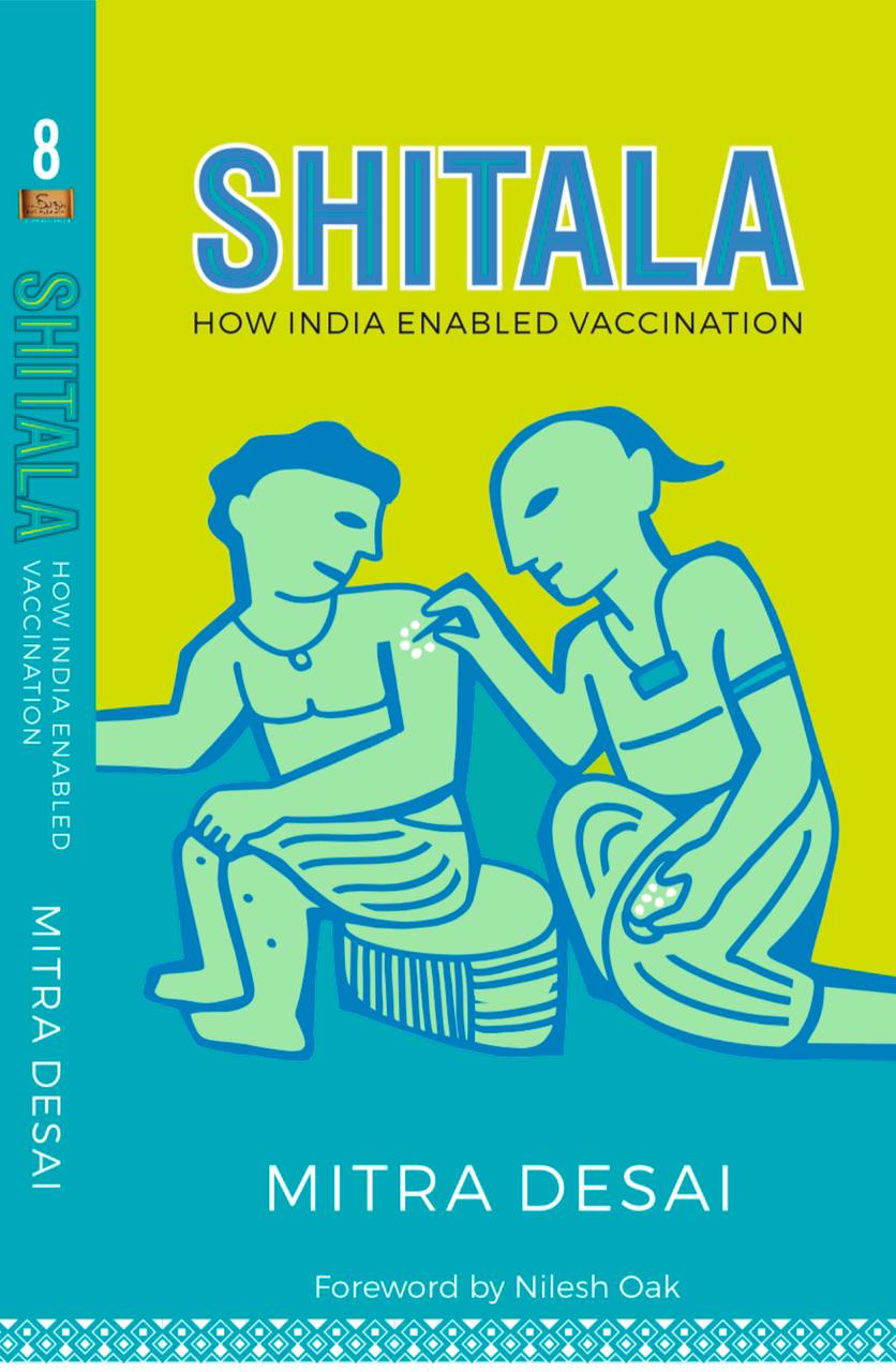 Shitala : How India Enabled Vaccination