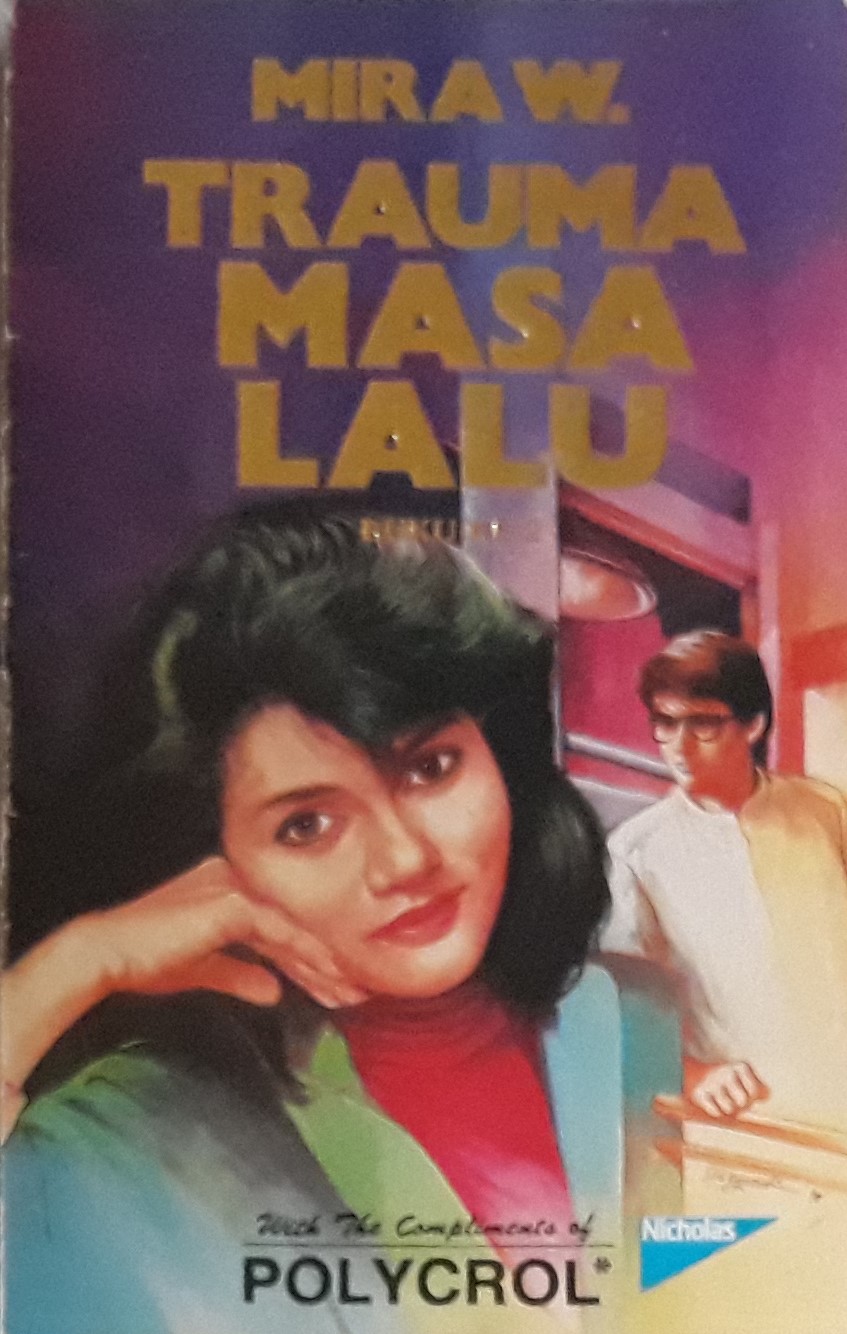 Trauma Masa Lalu - Buku ke 2 by Mira W. | Goodreads