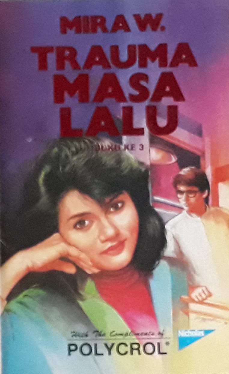 Trauma Masa Lalu - Buku ke 3 by Mira W. | Goodreads