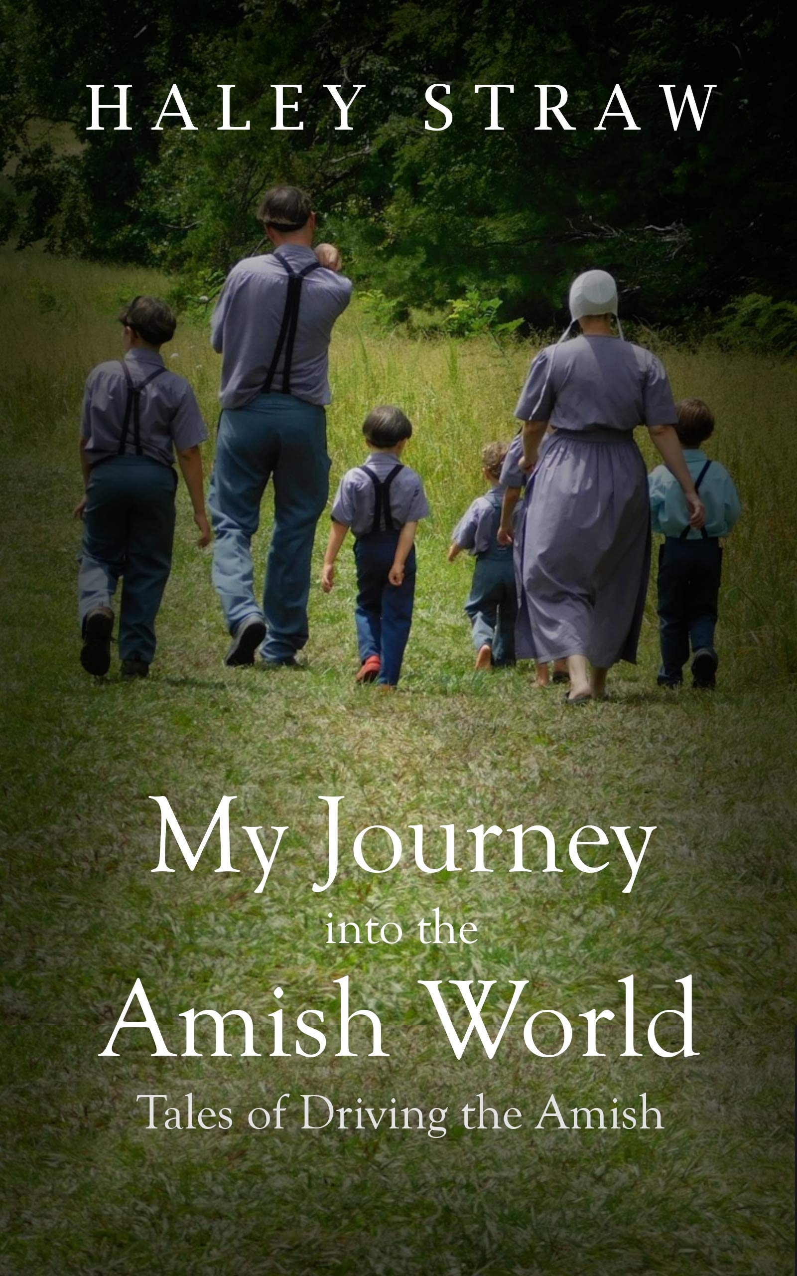 My Journey into the Amish World
