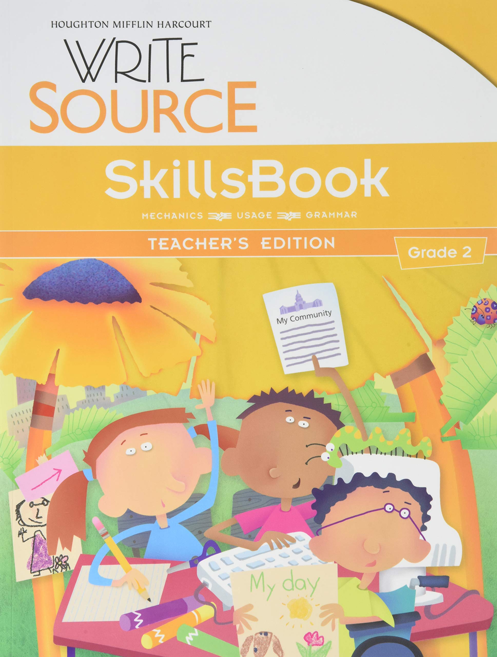Write Source SkillsBook Teacher's Edition Grade 2 by Houghton Mifflin