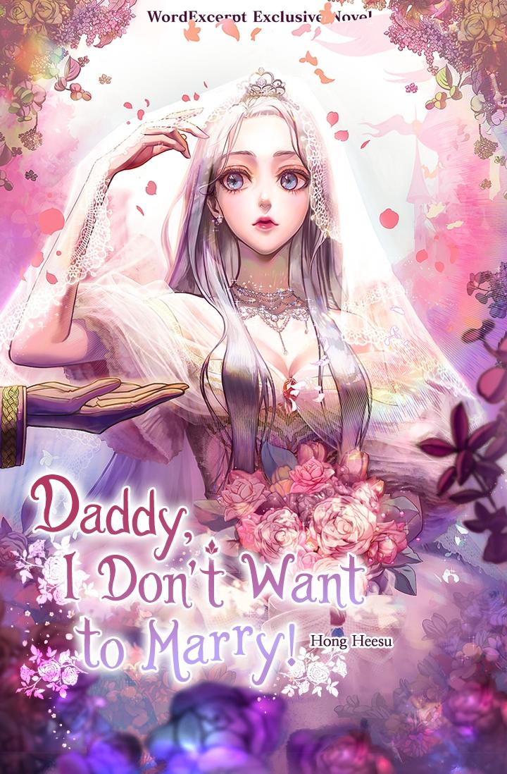 Father, I Don’t Want to Get Married!