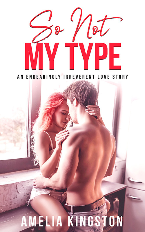 So Not My Type (So Far, So Good #4)
