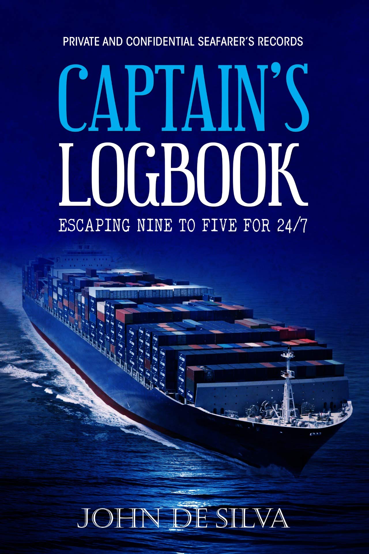Captain's Logbook: Escaping Nine to Five for 24/7