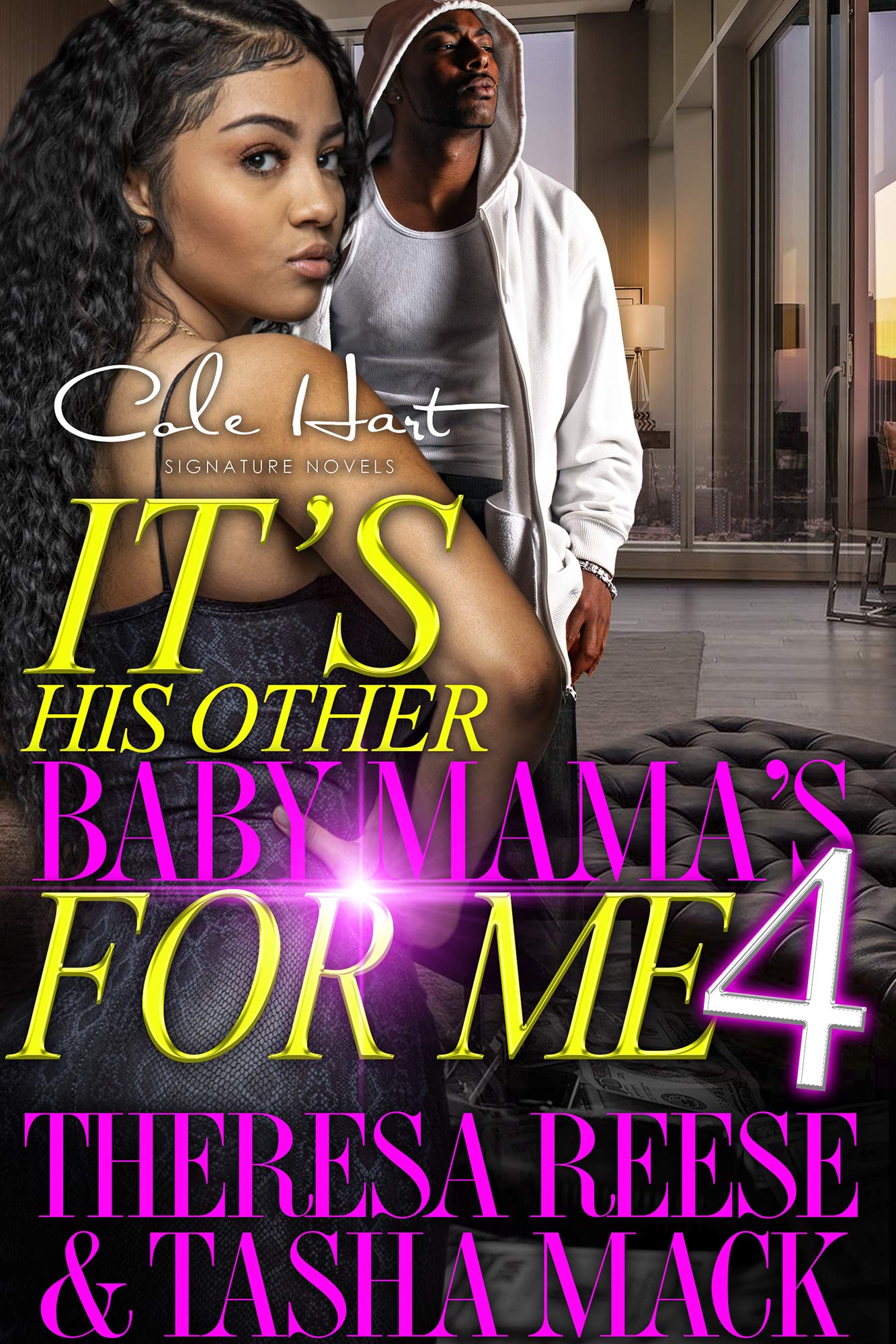 It's His Other Baby Mama's For Me 4 book cover