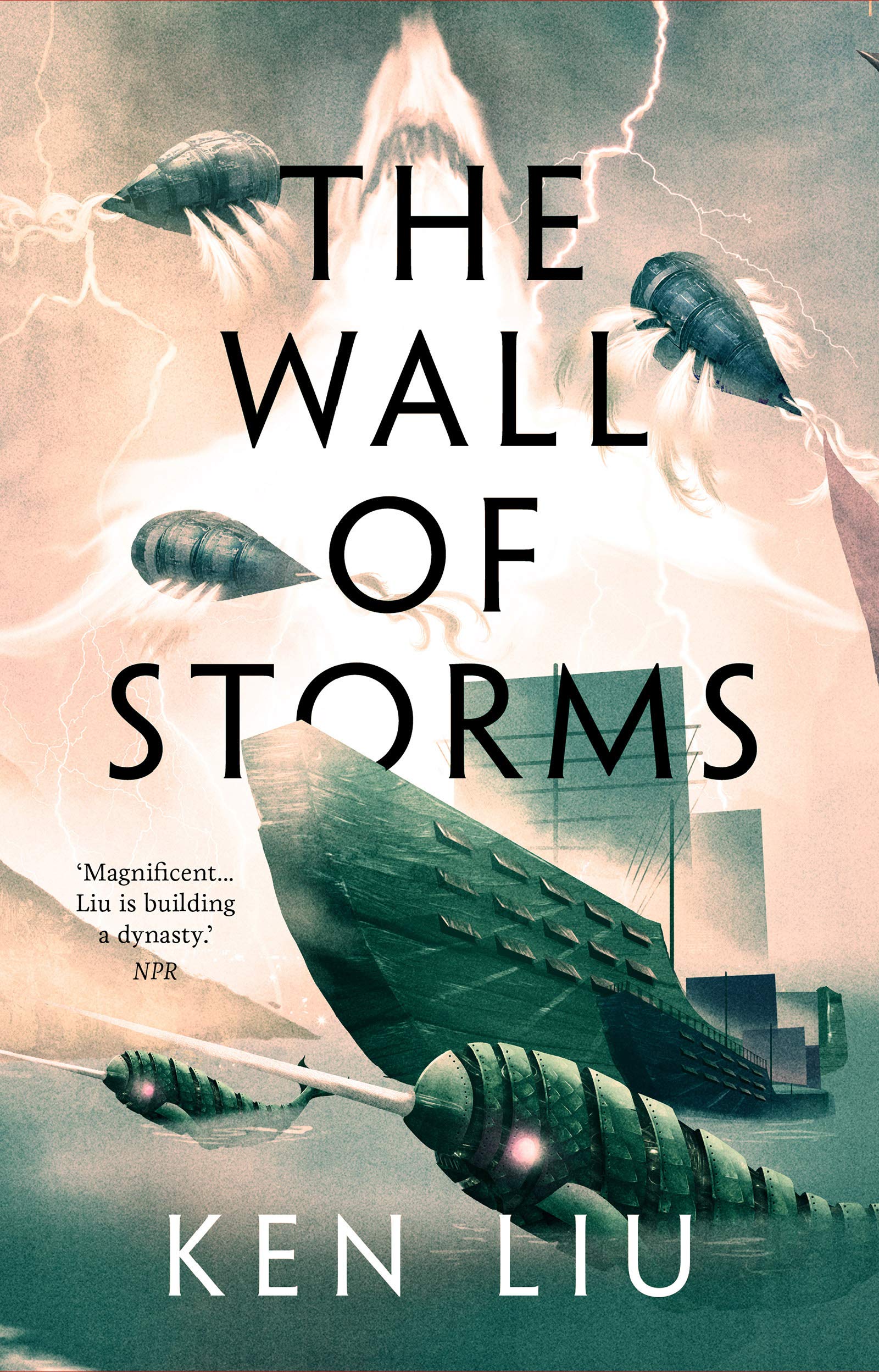 The Wall of Storms (The Dandelion Dynasty, #2)