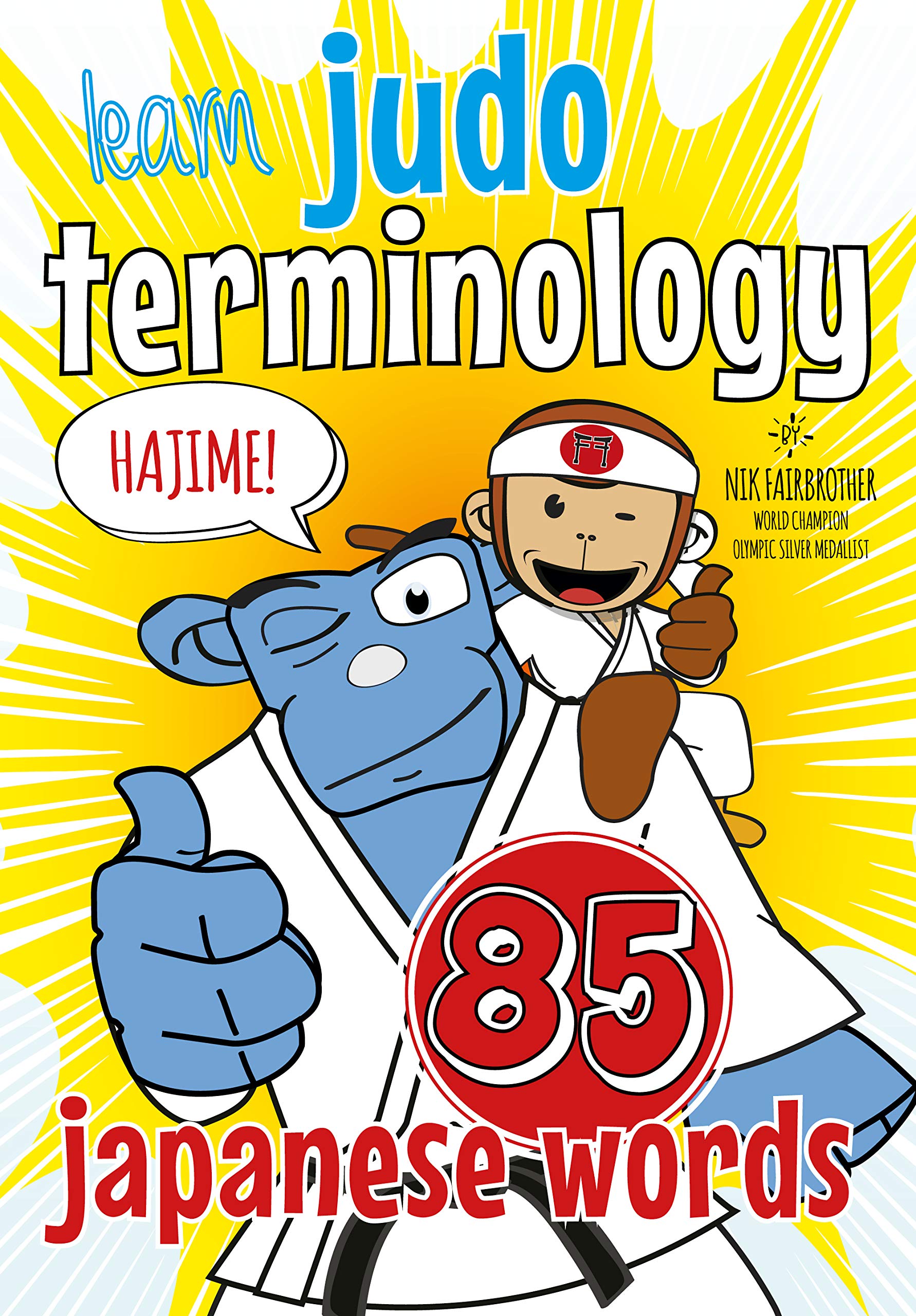 85 Japanese Judo Words for Kids Judo: Learn Judo Terminology for ...