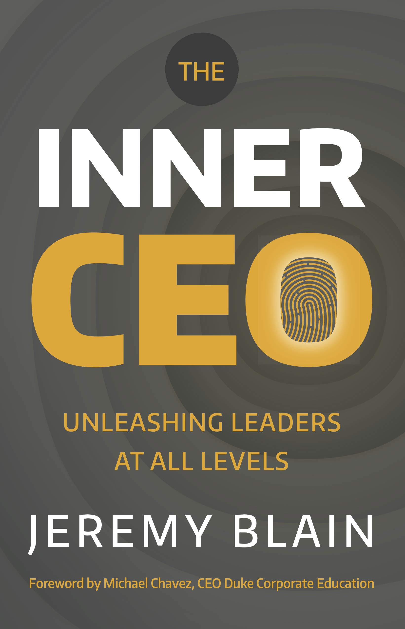 The Inner CEO: Unleashing leaders at all levels