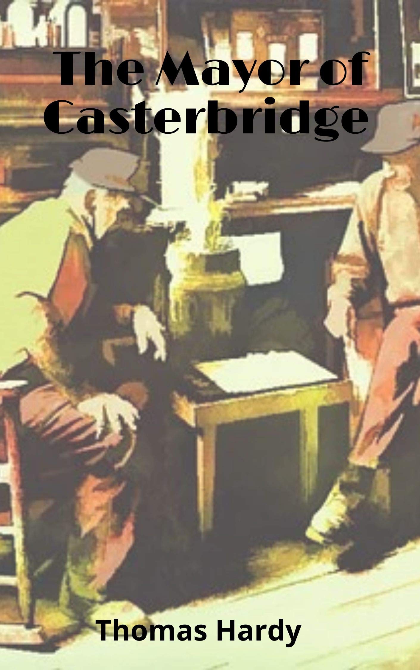 The Mayor of Casterbridge by Thomas Hardy Goodreads