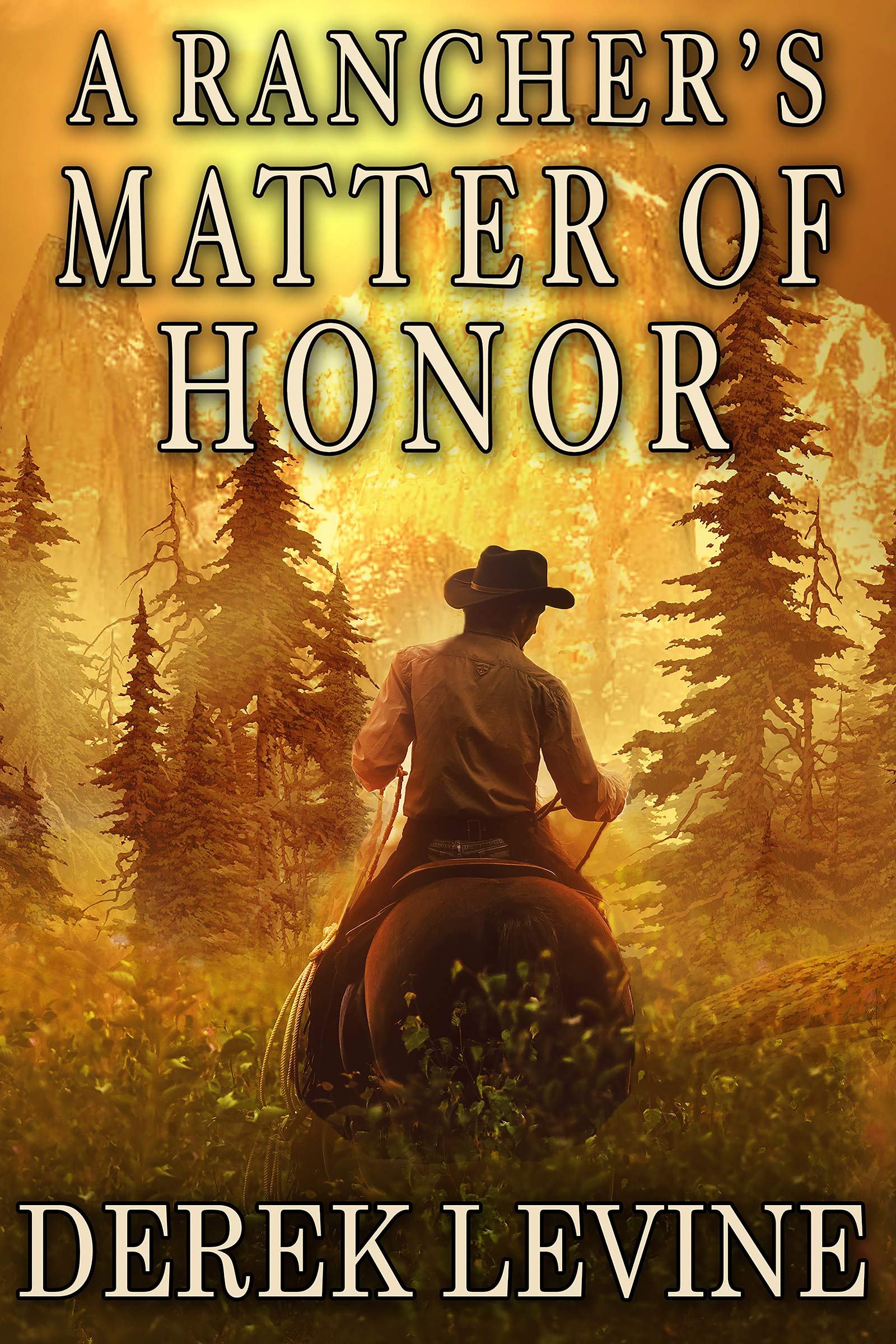 A Rancher’s Matter of Honor
