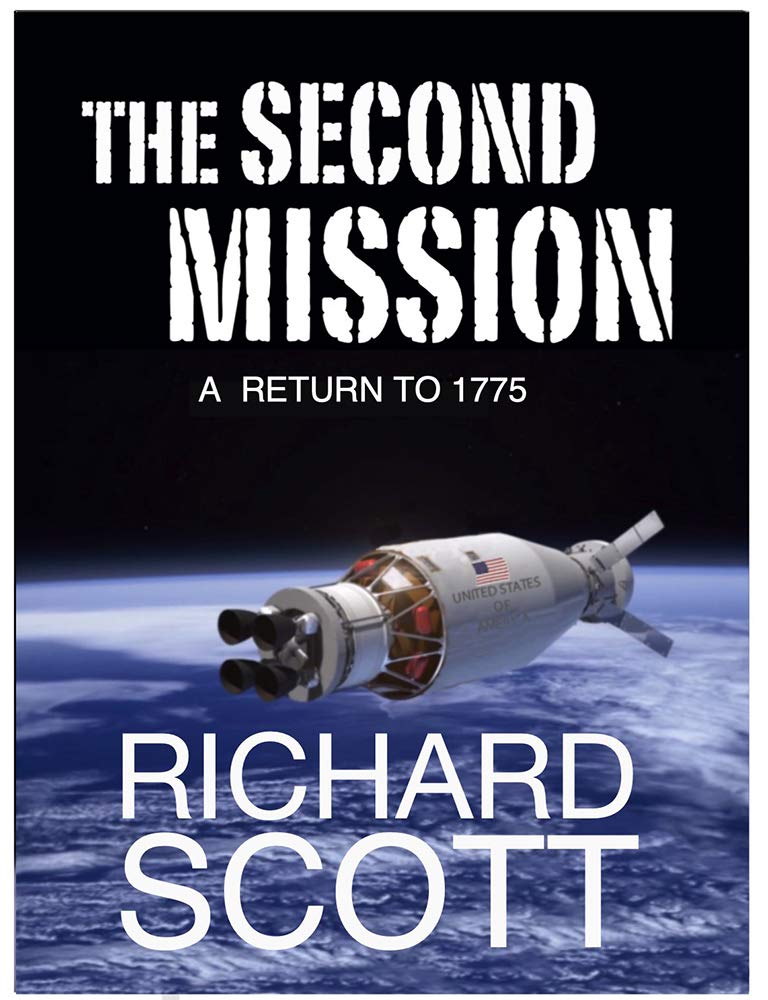 The Second Mission: A Return to 1775
