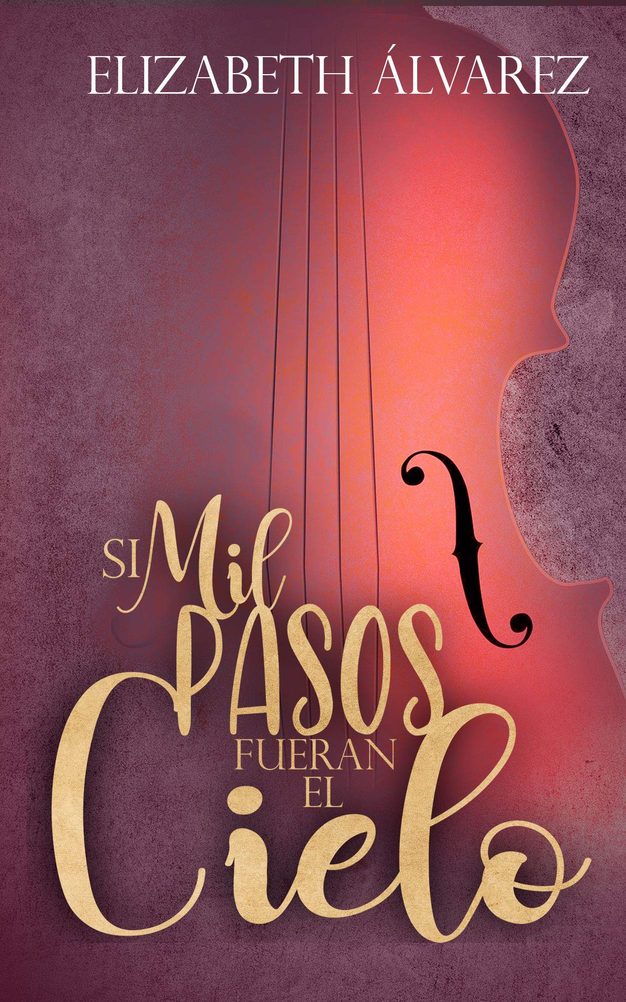 Si mil pasos fueran el cielo