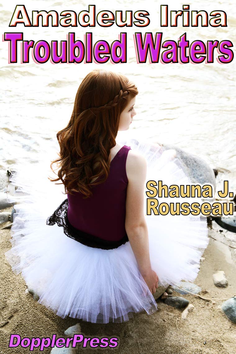 Troubled Waters: Amadeus Irina - book 2