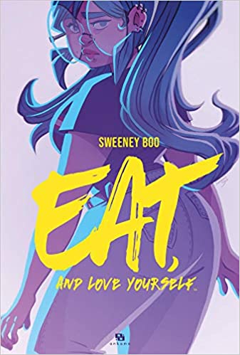 Eat, and Love Yourself