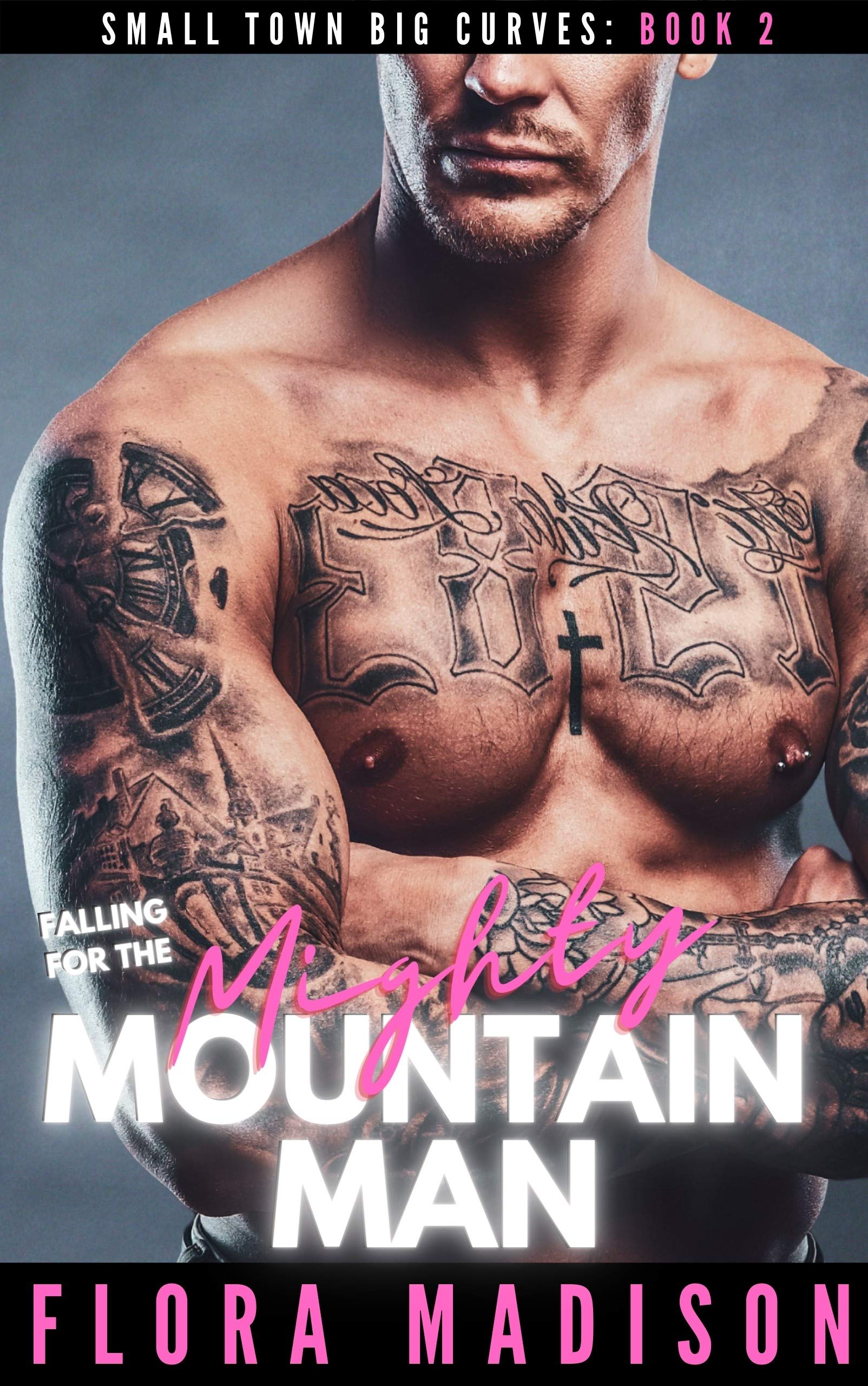 Falling For The Mighty Mountain Man book cover
