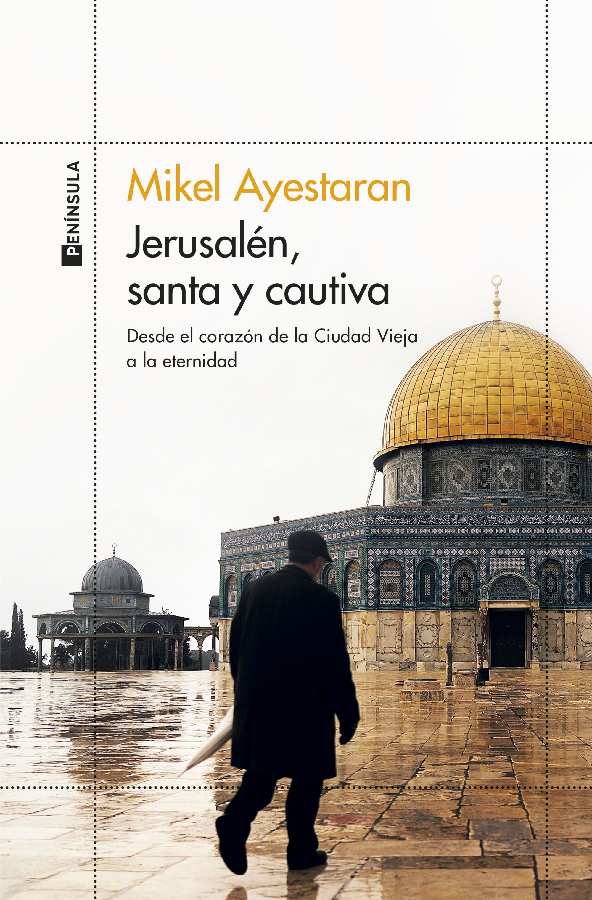 Jerusalén, santa y cautiva book cover