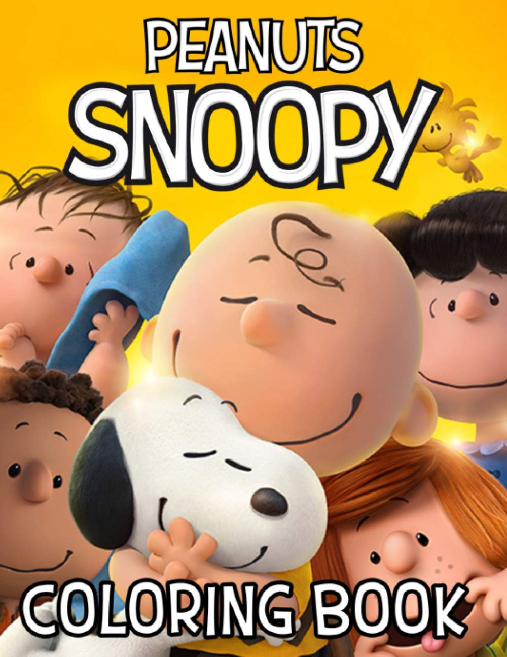 Peanuts Snoopy Coloring Book: Build Early Learning Confident, Foundational Skills, Color, Have ...