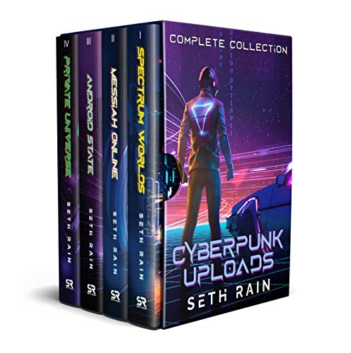 Cyberpunk Uploads: Complete Collection by Seth Rain | Goodreads