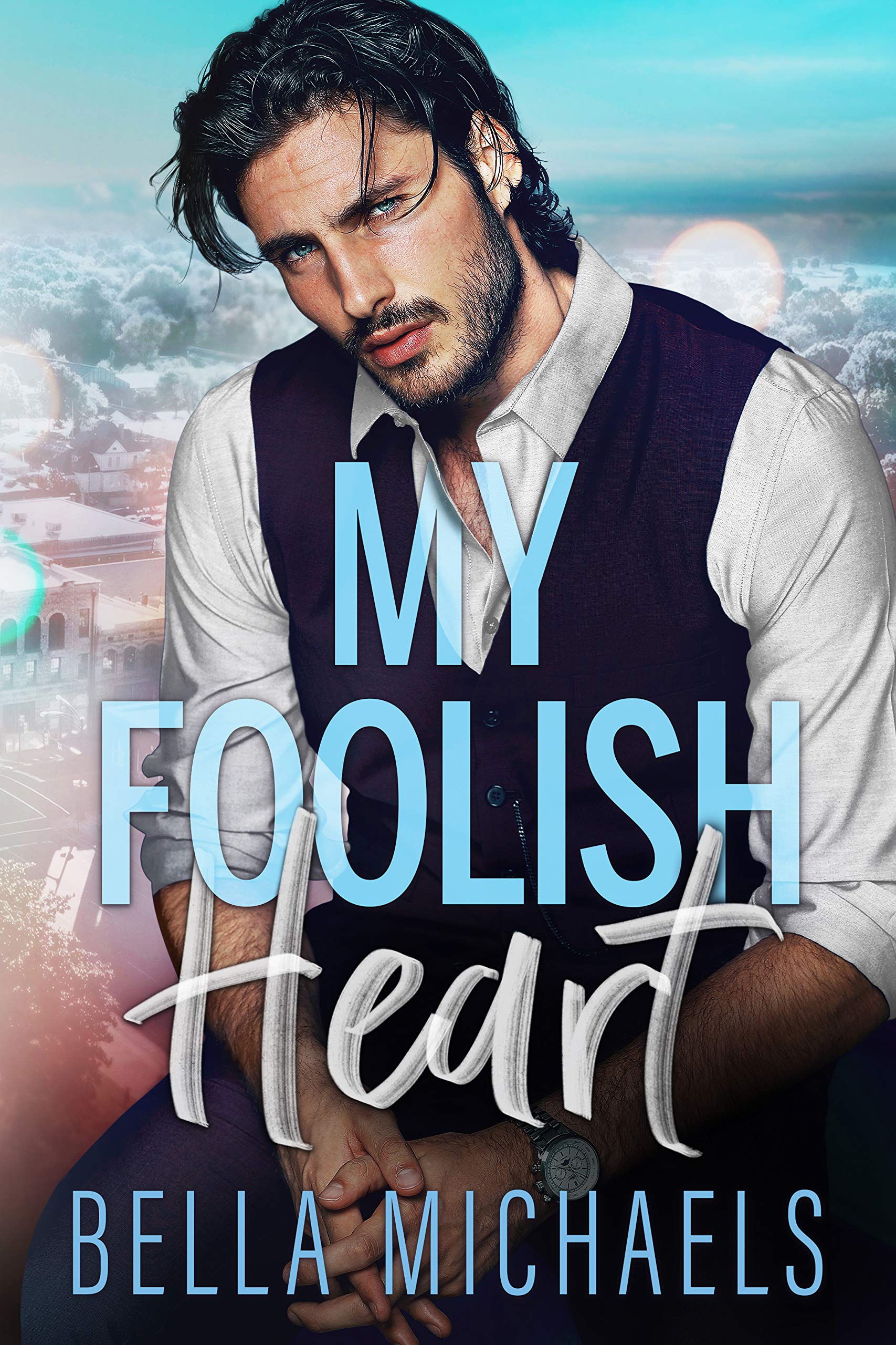 My Foolish Heart book cover