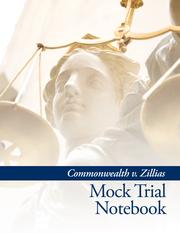 Mock Trial Notebook Commonwealth v Zillias